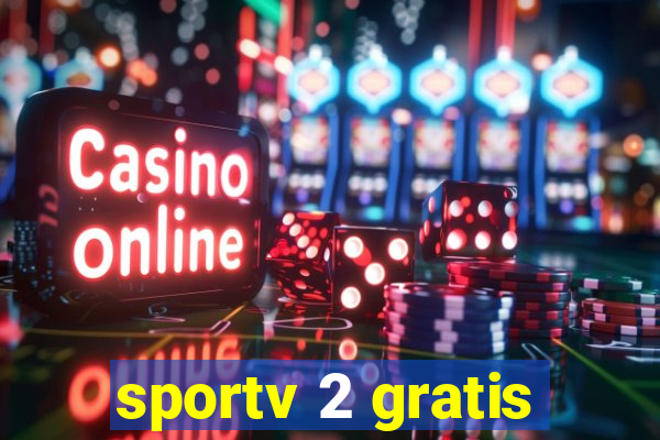 sportv 2 gratis